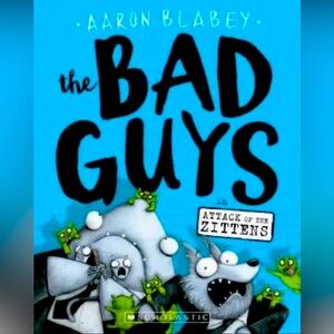 The Bad Guys in Attack of the Zittens (The Bad Guys #4) - Paperback - GOOD